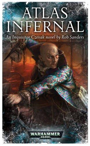 Warhammer 40,000: Roman - Atlas Infernal SC