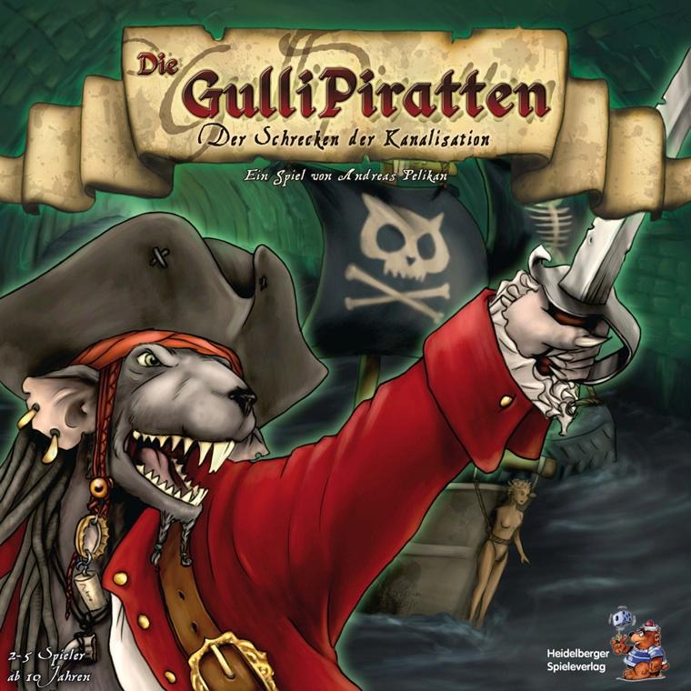 Die Gulli-Piratten: Der Schrecken der Kanalisation