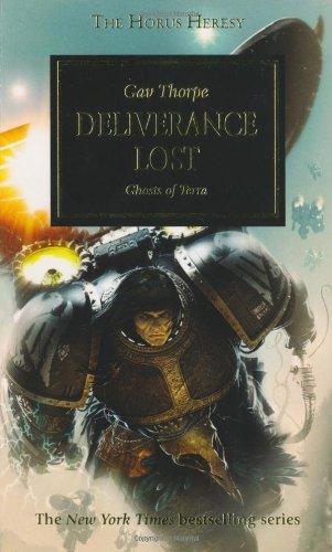 Warhammer 40,000: Roman - The Horus Heresy: Deliverance Lost