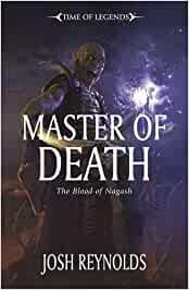 Warhammer: Roman Masters of Death - The Blood of Nagash SC