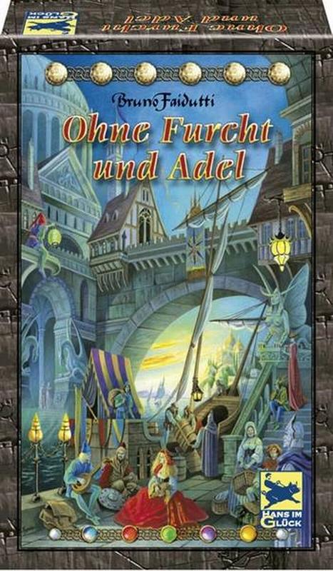 Ohne Furcht und Adel