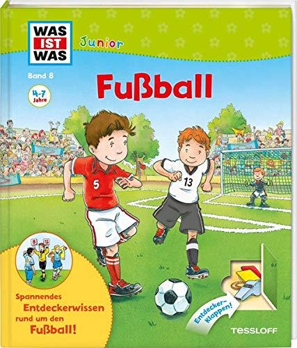 Was ist was: Band 8 Fußball