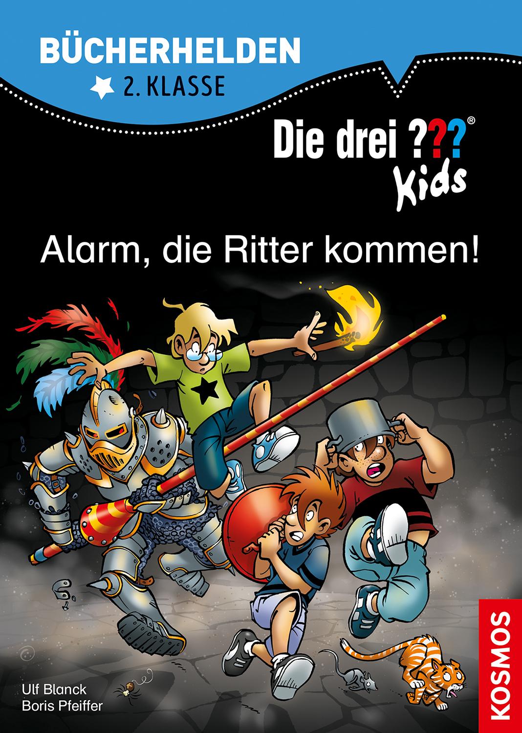 Die drei ''' Kids Buch: Alarm, die Ritter kommen!