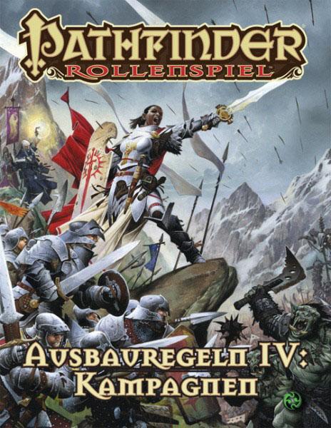 Pathfinder - Ausbauregeln IV: Kampagnen