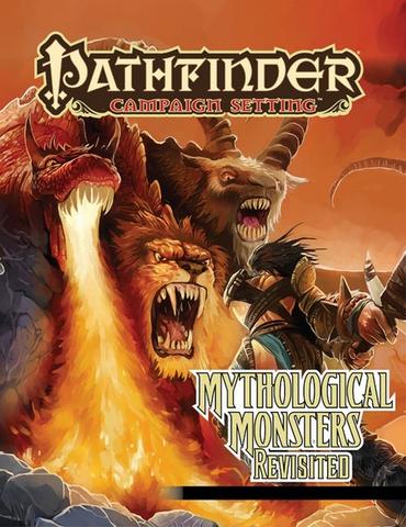 Pathfinder - Campaign Setting: Mythical Monsters Revisited