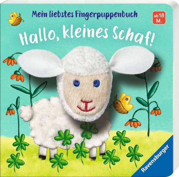 Mein liebstes Fingerpuppenbuch: Hallo, kleines Schaf!