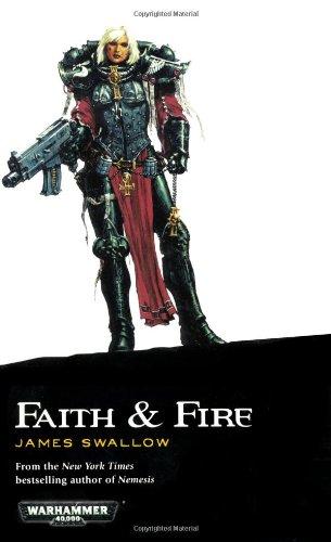 Warhammer 40,000: Roman - Faith & Fire SC