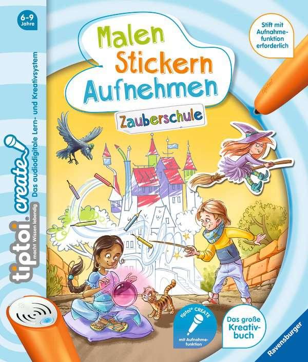 tiptoi CREATE - Malen Stickern Aufnehmen - Zauberschule