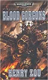 Warhammer 40.000: Roman - Blood Gorgons SC