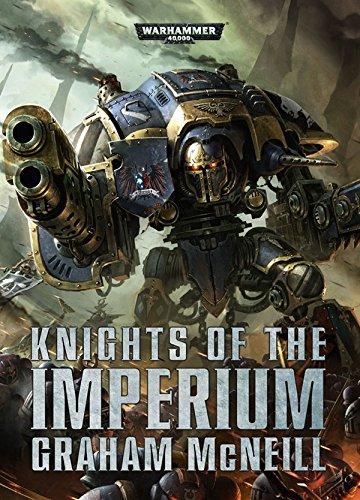 Warhammer 40,000: Roman - Knights of the Imperium HC