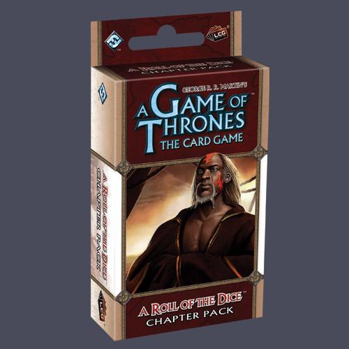 A Game of Thrones: The Card Game - Beyond the Narrow Sea 6: A Roll of the Dice Chapter Pack