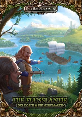DSA - Die Flusslande: Der Kosch & Die Nordmarken