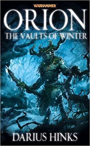 Warhammer: Roman - Orion the Vaults of Winter SC