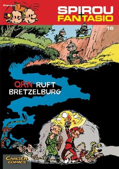 Spirou und Fantasio - Band 16: Qrn ruft Bretzelburg