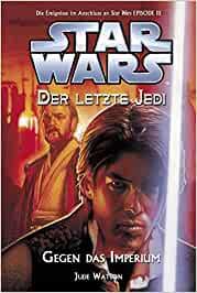 Star Wars: Roman Der letzte Jedi - Gegen das Imperium SC