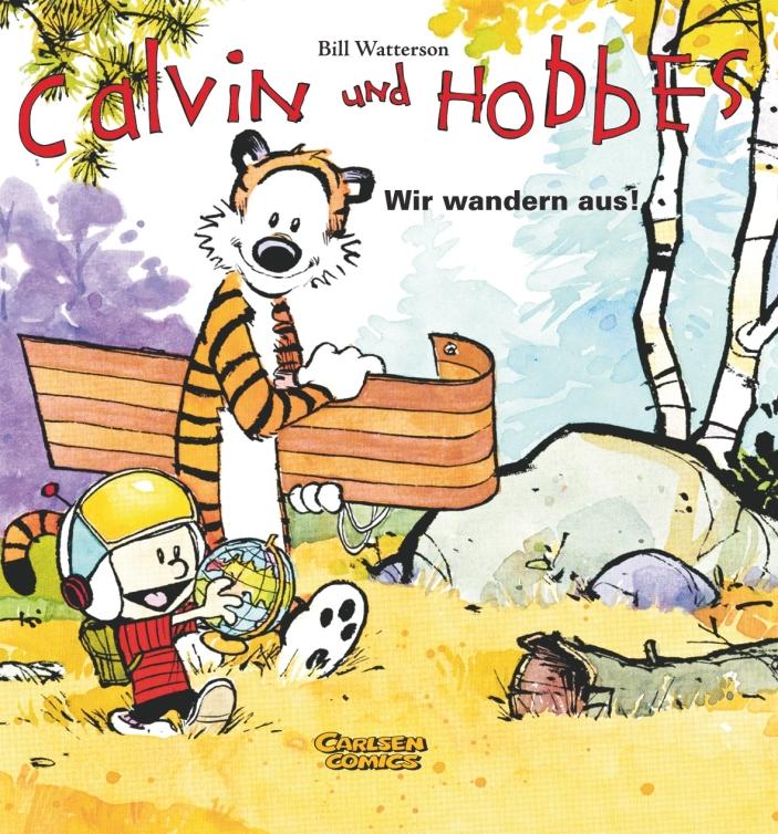 Calvin und Hobbes - Band 03: Wir wandern aus!