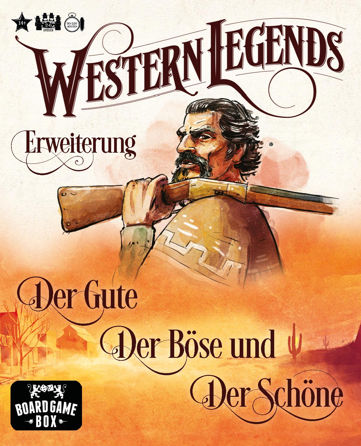 Western Legends - Erweiterung: Der Gute der Böse und der Schöne