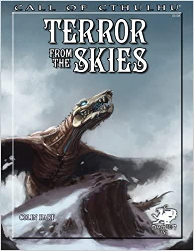 Call of Cthulhu RPG - Terror from the Skies: A Race to Save Humanity from a Dark Future SC