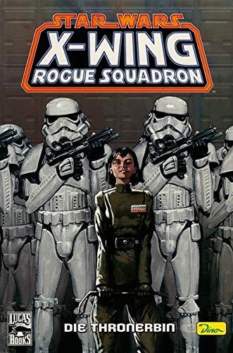 Star Wars: Sonderband 34 - X-Wing Rogue Squadron: Die Thronerbin
