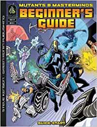 Mutants & Masterminds RPG - Beginner's Guid: Quick Starter
