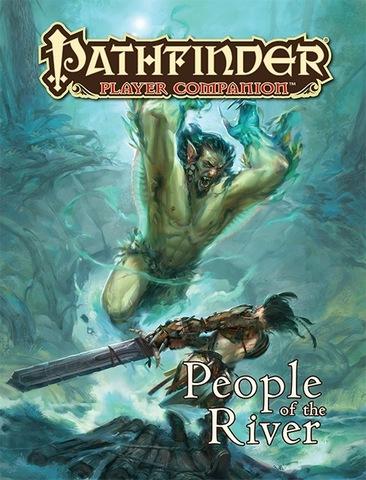 Pathfinder - Player Companion: People of the River