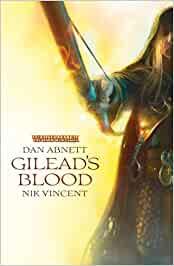 Warhammer: Roman - Gilead's Blood SC
