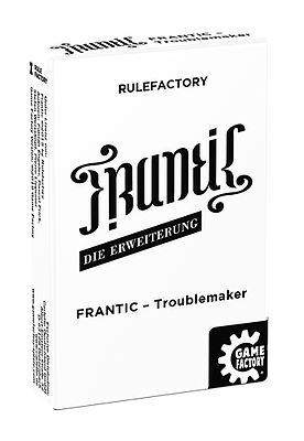 Frantic - Troublemaker Erweiterung