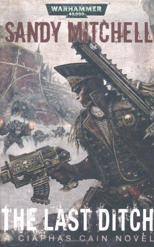 Warhammer 40,000: Roman - The Last Ditch HC