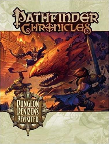 Pathfinder - Chronicles: Dungeon Denizens Revisited