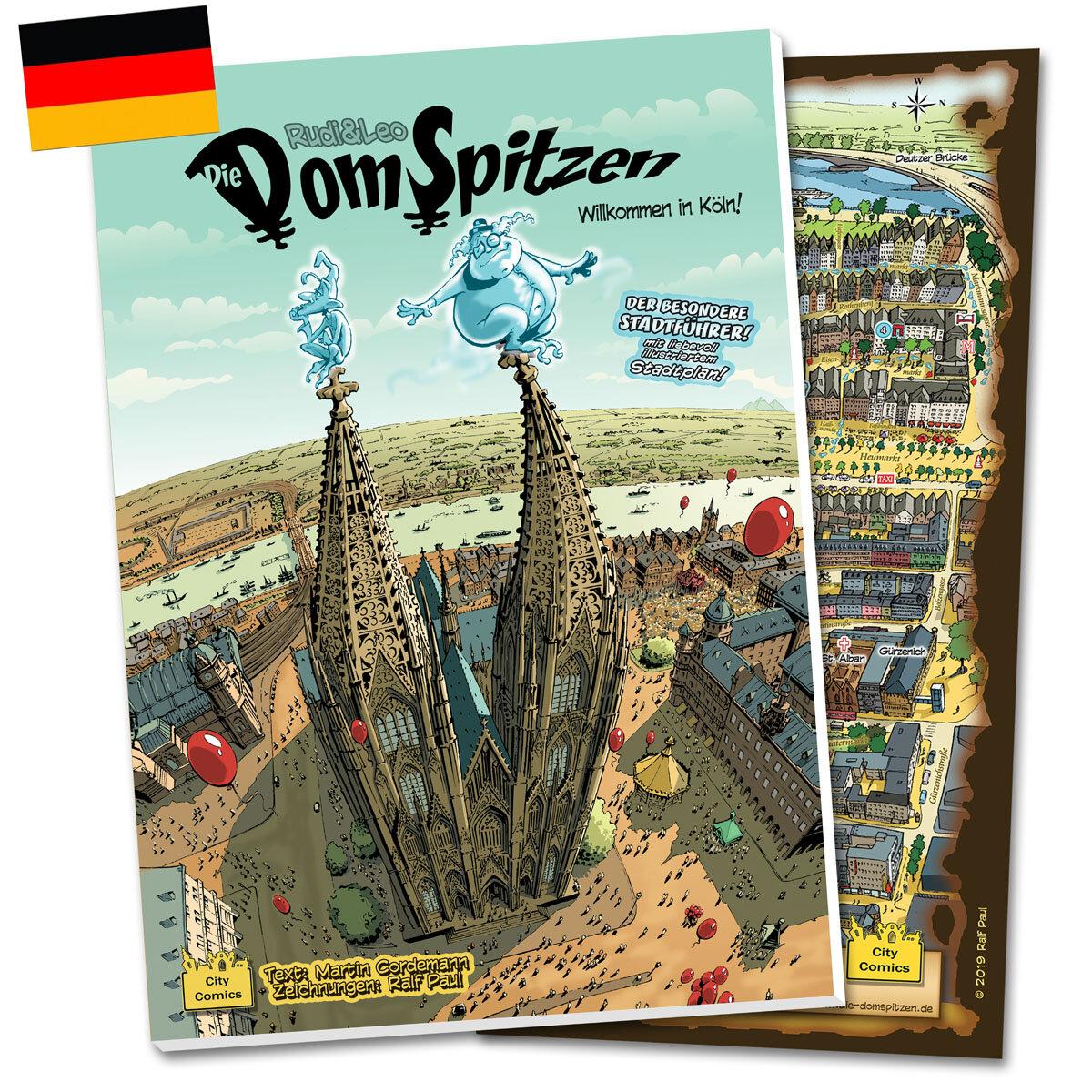 Die DomSpitzen Band 1 - Willkommen in Köln!