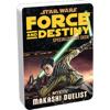 Star Wars: Force and Destiny - Specialization Deck: Makashi Duelist
