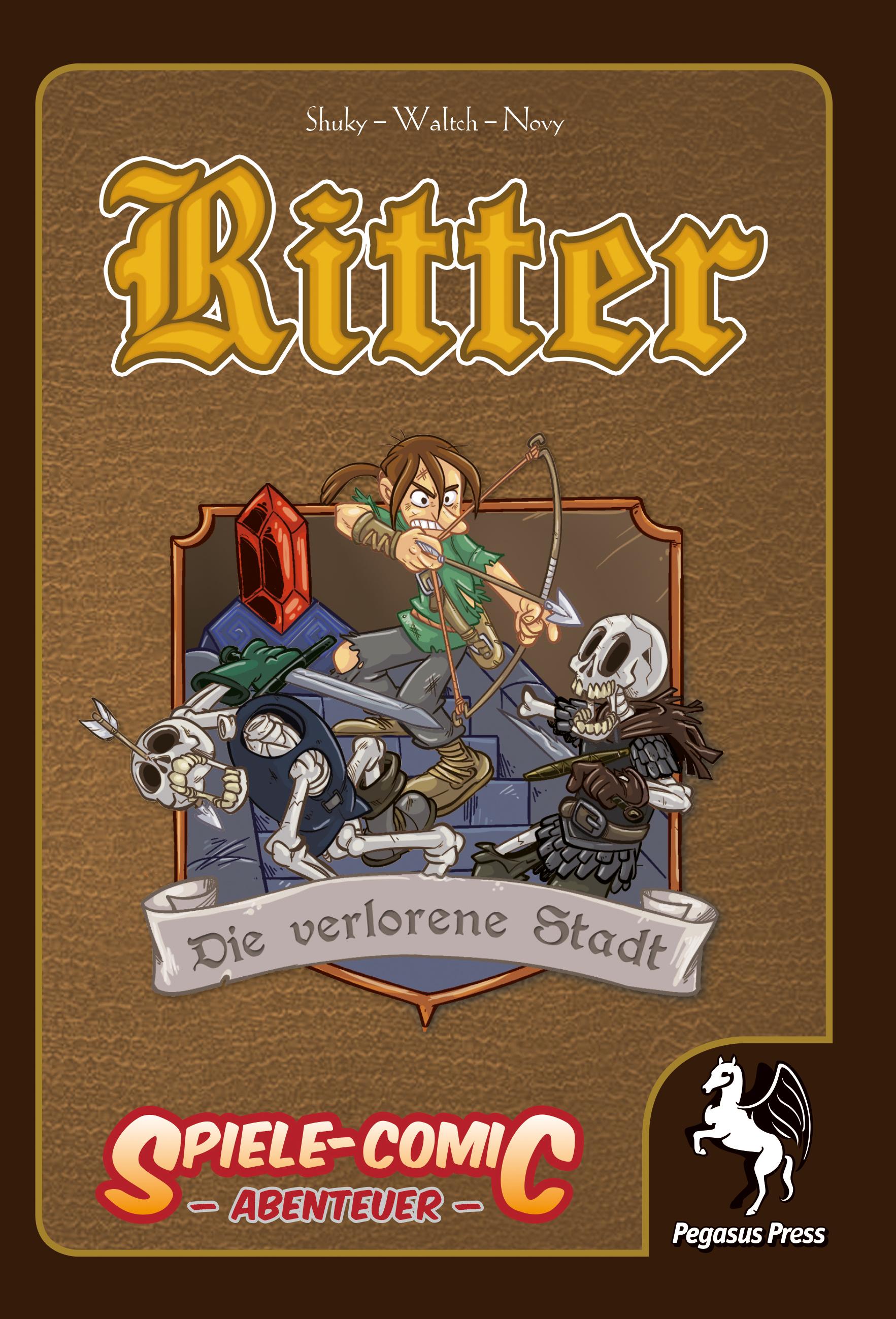 Spiele-Comic: Abenteuer - Ritter #3: Die verlorene Stadt