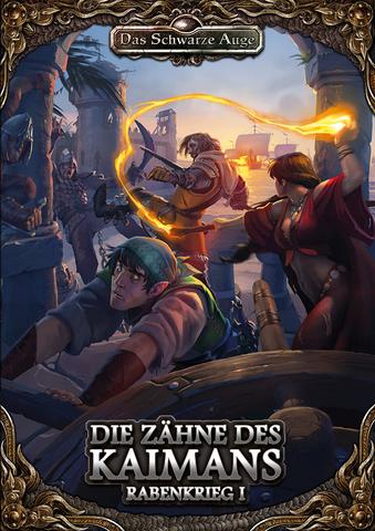 DSA - Rabenkrieg 1: Die Zähne des Kaimans